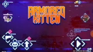 Обзор новой игры на андроид. Armored Kitten.