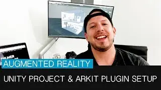Unity3d project and ARKit plugin setup for the augmented reality game