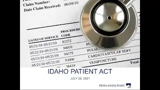 Idaho Patient Act Webinar