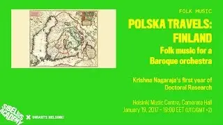 Polska Travels: Finland - Folk music for a Baroque orchestra