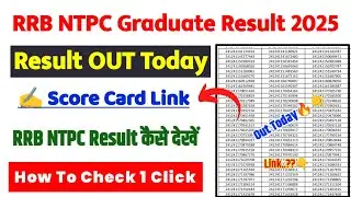 RRB NTPC Graduate Level Result 2025 Kaise Dekhe || How To Check RRB NTPC Result 2025 || NTPC Result 