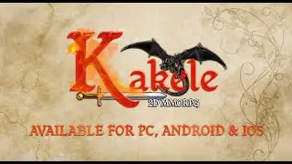 Kakele Online - #MMORPG​​ | Looking for an Indie MMORPG?