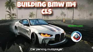 🔥Building BMW M4 G82 CSL Realistic Design | How to modify Bmw M4 in Car Parking Multiplayer 