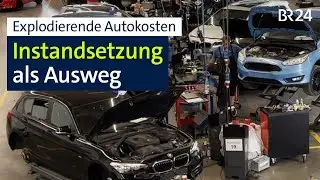 Aufpoliert: Nachhaltige Instandsetzung von Autos als Alternative zum Neukauf | mehr/wert | BR24