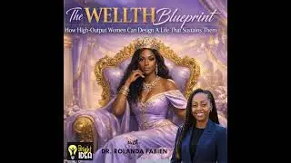 030. Not Wellness—W-E-L-L-T-H: The Blueprint Every Exhausted Woman Needs