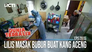 Lilis Masak Bubur Buat Kang Aceng - Dunia Terbalik
