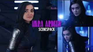 Imra Ardeen scenes 