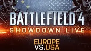 Battlefield 4 Showdown - Europe vs USA - rediffusion
