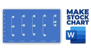 How to make stock chart in word