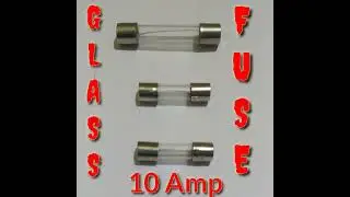 Glass Fuse 10Amp
