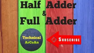 Half Adder and Full Adder : easy to learn