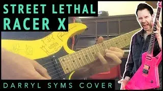 Darryl Syms - Street Lethal (Racer X) (Paul Gilbert) [Solo]