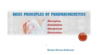 Basic Principles of Pharmacokinetics Simplified | Bioavailability | Therapeutic window | PHS 810