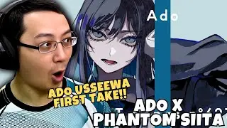 ADO 'Usseewa' × Phantom Siita | THE FIRST TAKE REACTION!!