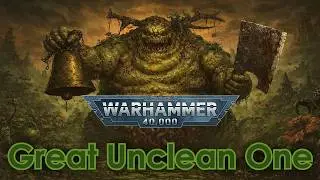 Suno AI - Old One Eye - Великий Нечистый / Great Unclean One Warhammer 40000