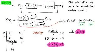 Stability and Sensitivity: [Activity] Routh for Closed Loop Stability