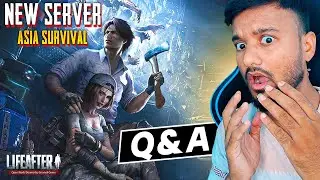 Finally, New Asia Survival Server | Lifeafter Q&A Video | Hindi Video