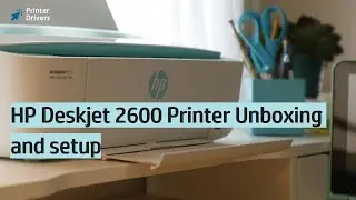 HP Deskjet 2600 printer Unboxing | HP Deskjet 2600 ink cartridge installation setup