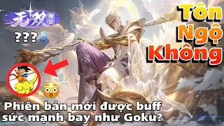 [VGVD] Tôn Ngộ Không (孙悟空) - Ngộ Không vừa được tăng sức mạnh đã có luôn skin siêu phẩm Vô Song mới!