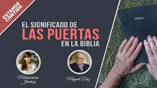 El significado de las puertas en la biblia // Estamos Contigo