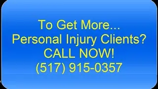 Get Personal Injury Clients | How To Attract And Win More Settlements For Your Practice