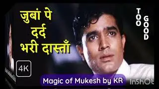 Zuban Pe Dard Bhari Dastan💔/Maryada/Mukesh70sHits/RajeshkhannaHitsSadSong