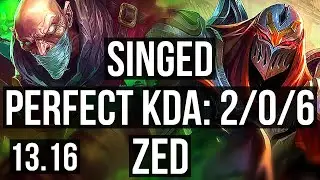 SINGED vs ZED (MID) | 2/0/6, Rank 10 Singed | EUW Grandmaster | 13.16