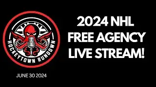 NHL Free Agency 2024- LIVE STREAM