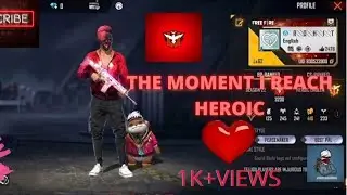 THE MOMENT I REACH HEROIC❤️🙈
