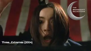 Three...Extremes (2004) Trailer