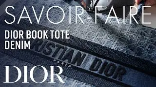 The Savoir-Faire Behind the Denim Dior Book Tote