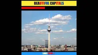World most beautiful capitals #youtubeshorts #shorts #viral