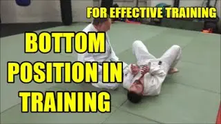 BOTTOM POSITION IN TRAINING Always Be Ready to Move