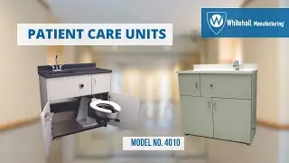 Patient Care Units by Whitehall Manufacturing