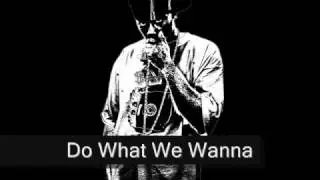 Gorilla Zoe f/ K Yay We do What We Wanna
