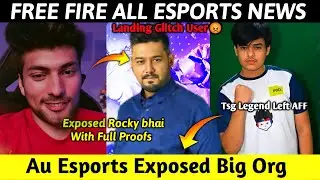 Skylord Full Exposed Rocky bhai With Full Proofs | Au Esports Exposed Big Org | Tsg Legend Left AFF