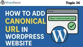 How to Add Canonical URL in Wordpress Website 2026 | How to Add Canonical Tag in Wordpress Website