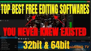 TOP BEST FREE EDITING SOFTWARE 32bit and 64bit