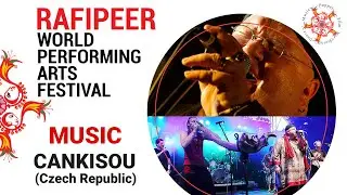 Cankisou Czech Republic | Rafi Peer World Performing Arts Festival