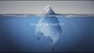 Planet or Plastic by National Geographic