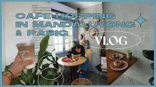 let's go cafe-hopping in mandaluyong & pasig ☕ discovering new ig-worthy cafes | Love Explores
