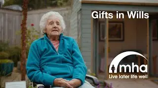 MHA Care Homes &ndash; Gifts in Wills (Short version)