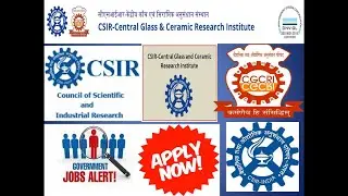 CSIR&ndash;Central Glass And Ceramic Research Institute Recruitment || Govt. Job || CGCRI Recruitment ||