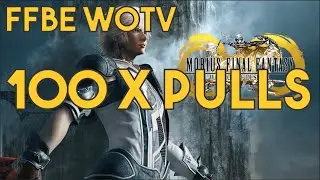 GACHA FF MOBIUS  EVENT PULL 100X !! FFBE WOTV INDONESIA - WAR OF THE VISION X FINAL FANTASY MOBIUS