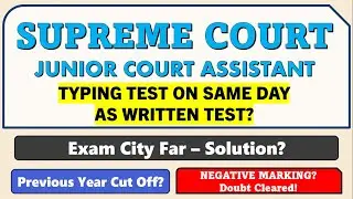 SCI JCA 2025 Exam City - Negative Marking - Previous Year Cut Off