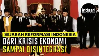 Sejarah Reformasi Indonesia, Dari Krisis Ekonomi Sampai Disintegrasi