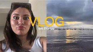 viajando pela primeira vez sozinha - Vlog em floripa