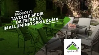Prodotti: tavolo e sedie da esterno in alluminio Serie Roma | Leroy Merlin