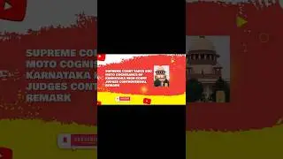 SC SUO MOTO COGNISANCE ON HC JUDGE REMARK #supremecourt #karnataka #judge