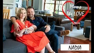 Moms We Love - Nadia Beukes